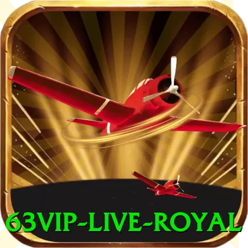 63vip - Live Royal - go