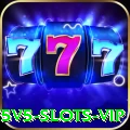 v5v5 - Slots VIP